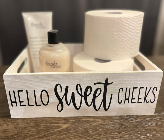 "Hello Sweet Cheeks" Bathroom Storage/Organizer