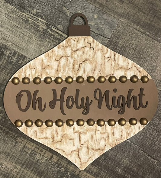 "Oh Holy Night" Ornament Sign